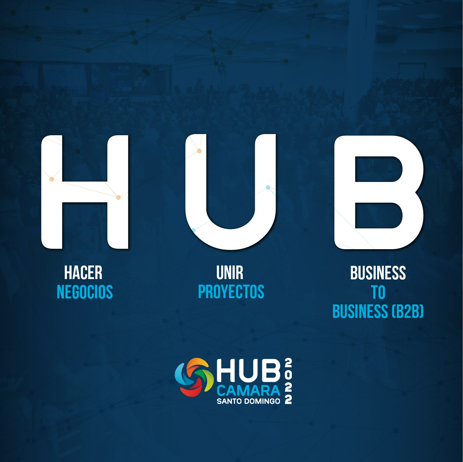Vuelve HUB Cámara Santo Domingo